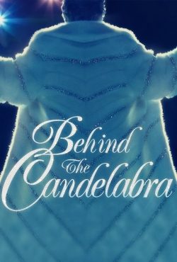 Behind the Candelabra