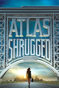 Atlas Shrugged: Part I