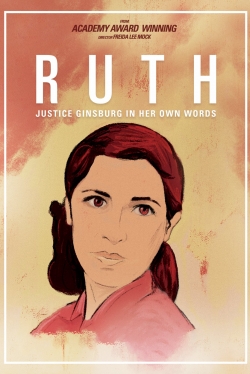 RUTH - Justice Ginsburg in her own Words