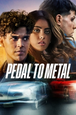 Pedal to Metal