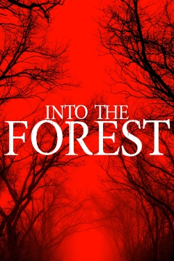 Into The Forest