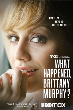 What Happened, Brittany Murphy?