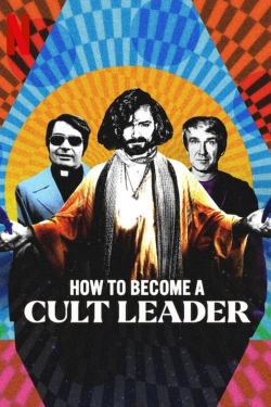 How to Become a Cult Leader