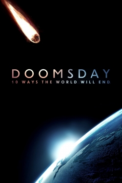 Doomsday: 10 Ways the World Will End